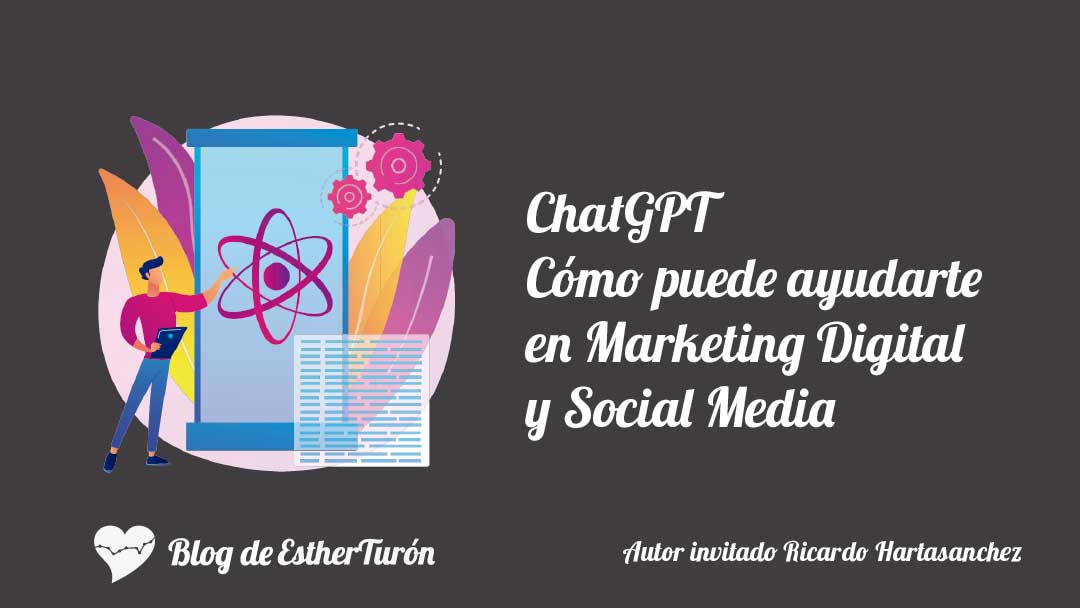 ChatGPT cómo puede ayudarte en Marketing Digital y Social Media